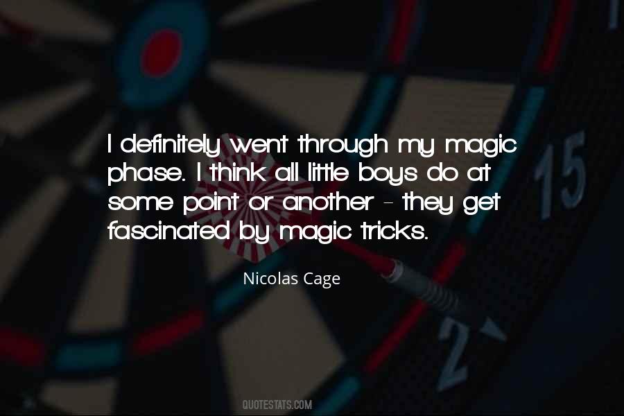 Quotes About Magic Tricks #639966