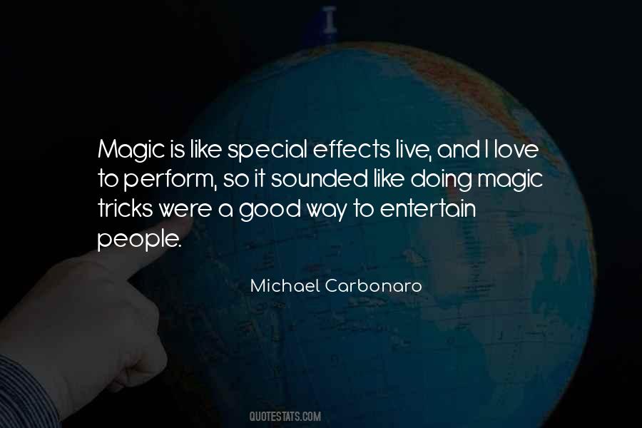 Quotes About Magic Tricks #692288