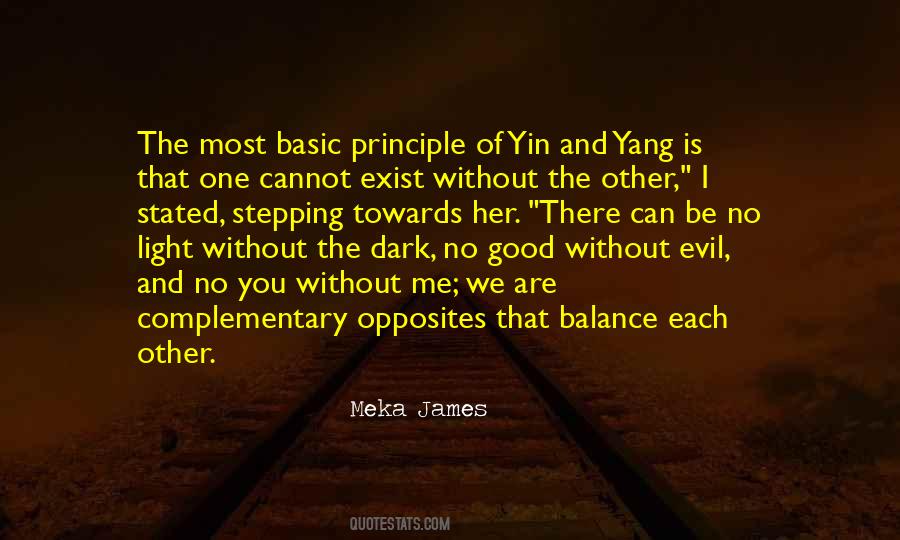 Quotes About Balance Of Good And Evil #1737555