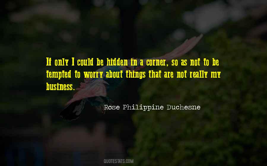 Quotes About Hidden Things #231372