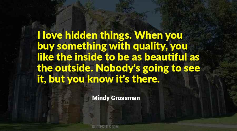 Quotes About Hidden Things #283018