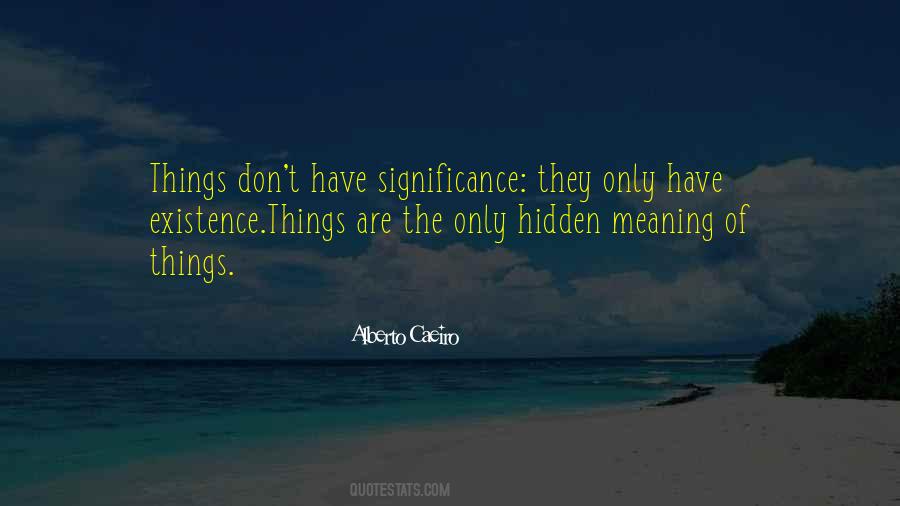 Quotes About Hidden Things #285286