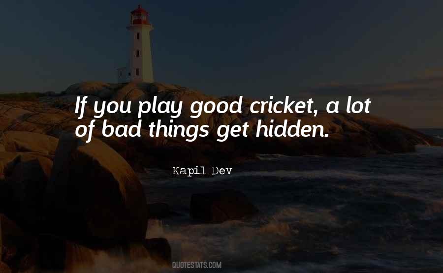 Quotes About Hidden Things #291121