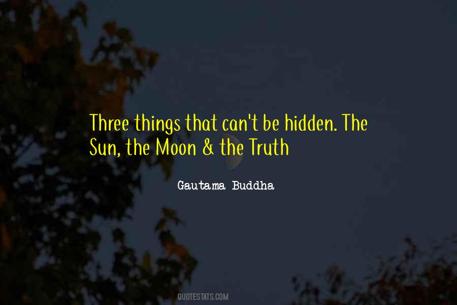 Quotes About Hidden Things #728794