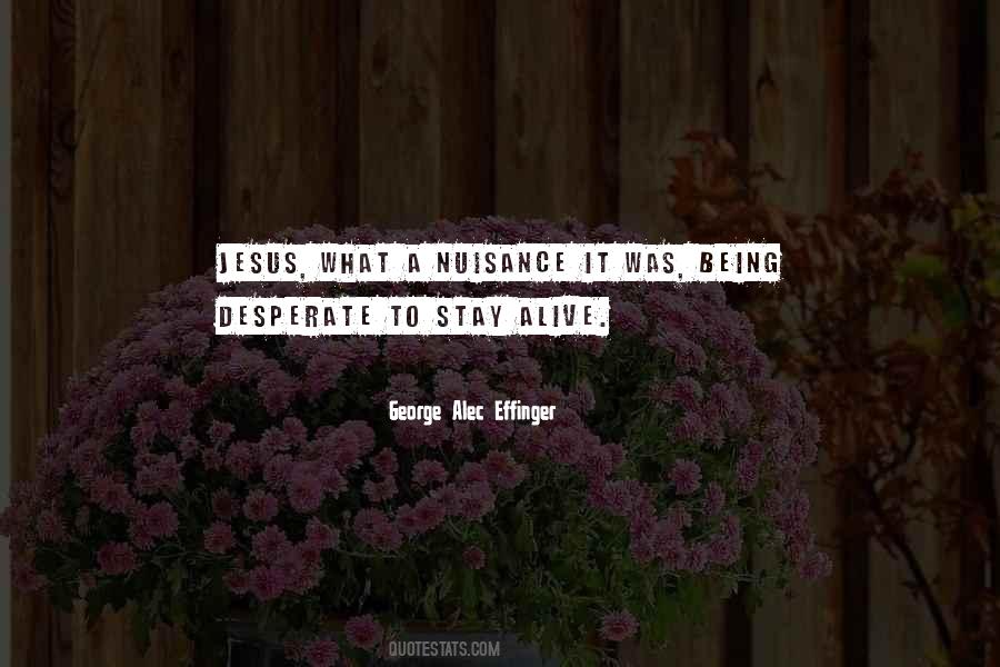 Quotes About Jesus Is Alive #1693388