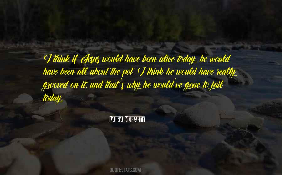 Quotes About Jesus Is Alive #379969