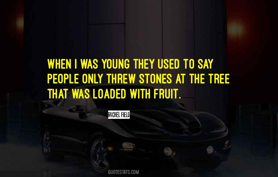 Field Was Quotes #81675