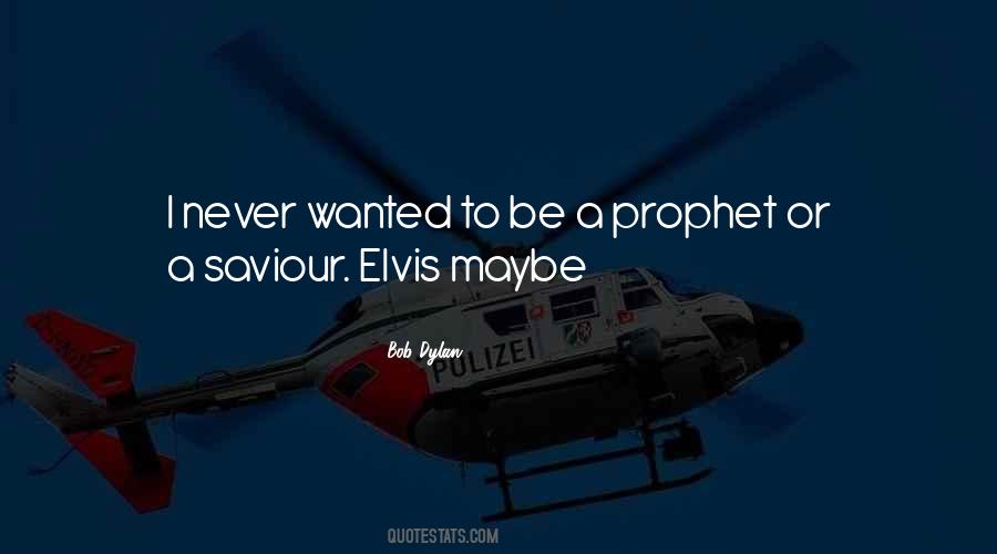Quotes About Elvis #936080