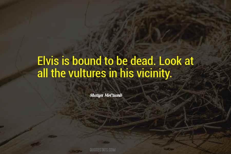 Quotes About Elvis #976829