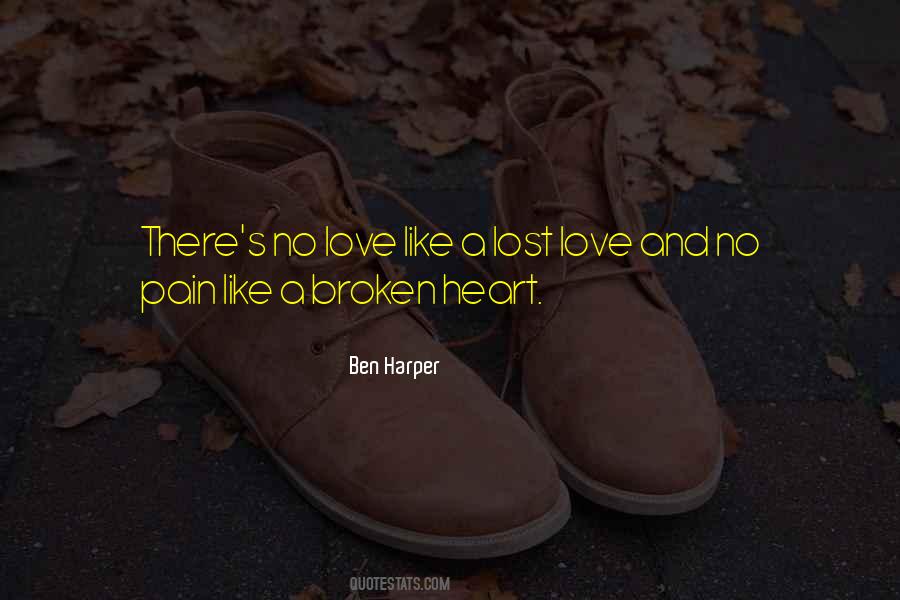 Quotes About Broken Heart And Love #1006342