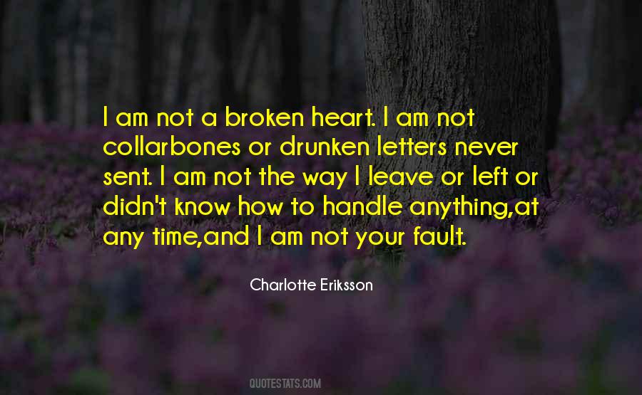 Quotes About Broken Heart And Love #418950