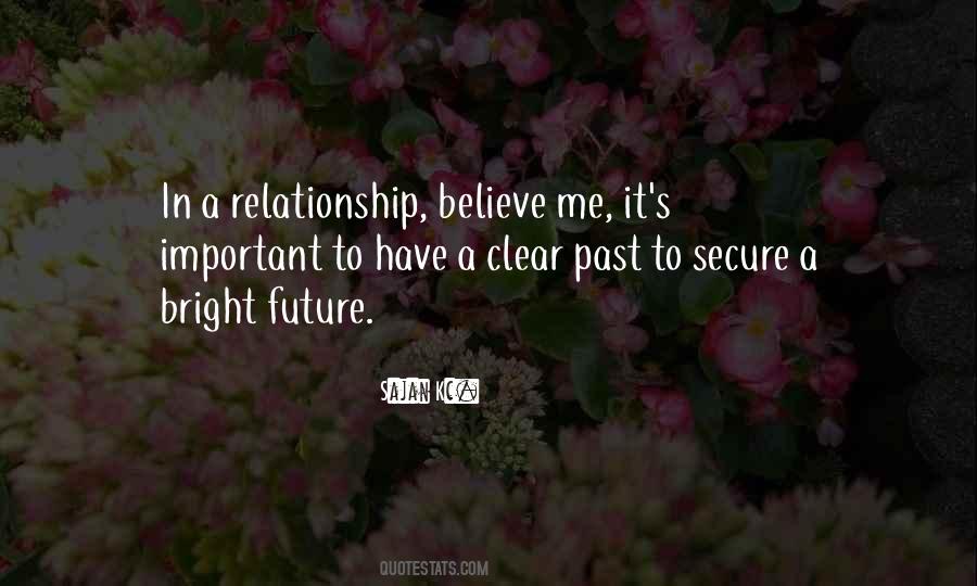 Quotes About A Bright Future #1010289