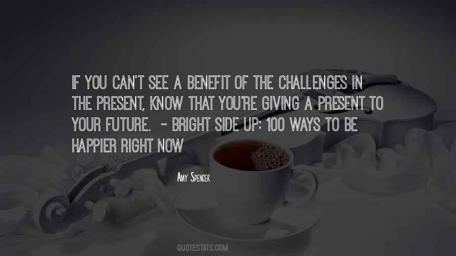 Quotes About A Bright Future #1067889