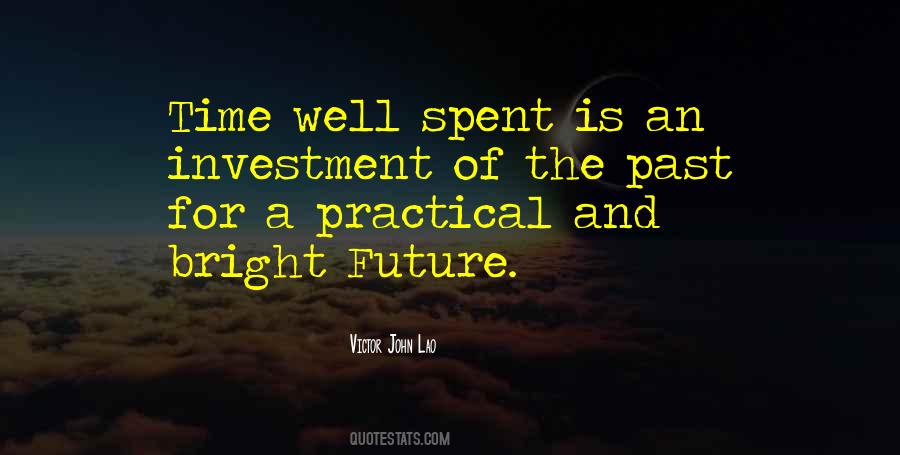 Quotes About A Bright Future #1135228