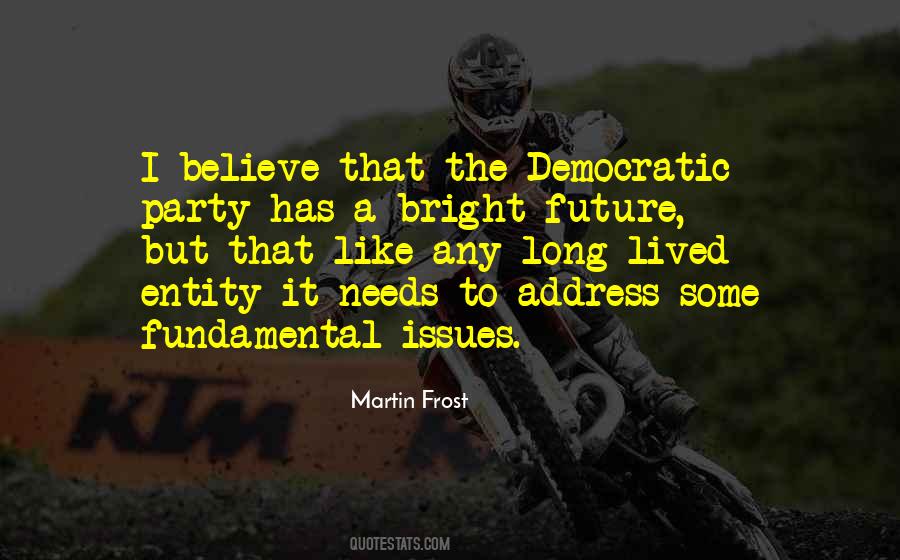 Quotes About A Bright Future #1667724