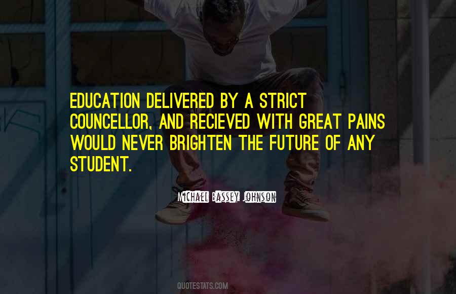 Quotes About A Bright Future #1814010