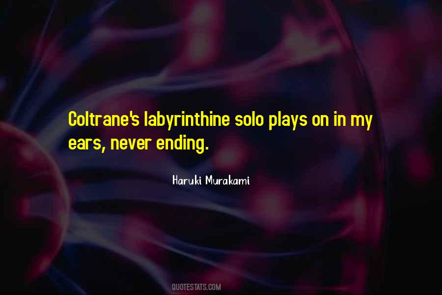 Quotes About Coltrane #997226