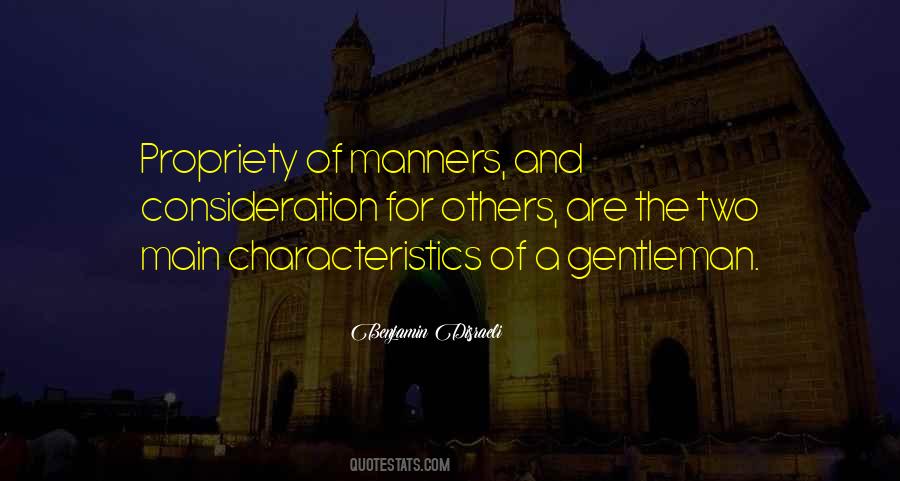 Quotes About Manners And Consideration #1782291