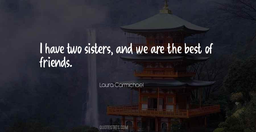 Quotes About Two Sisters #1027846