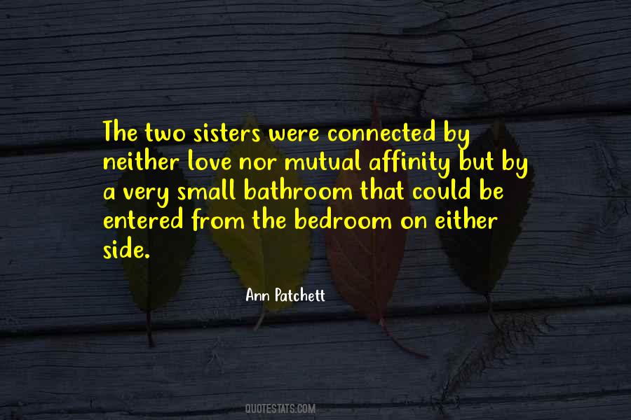 Quotes About Two Sisters #10797