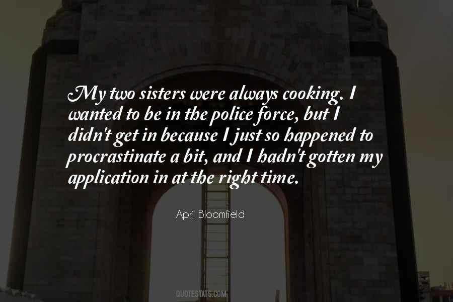 Quotes About Two Sisters #1267026