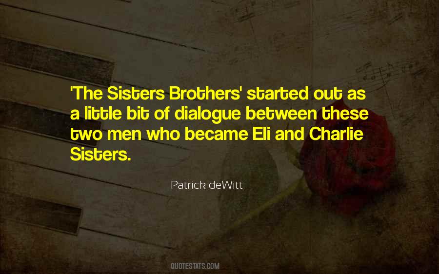 Quotes About Two Sisters #783319