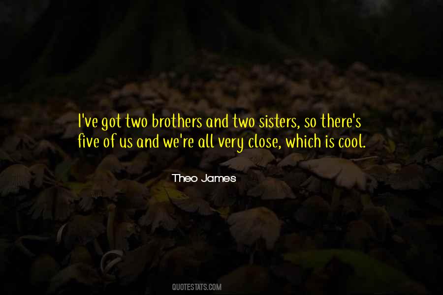 Quotes About Two Sisters #933393