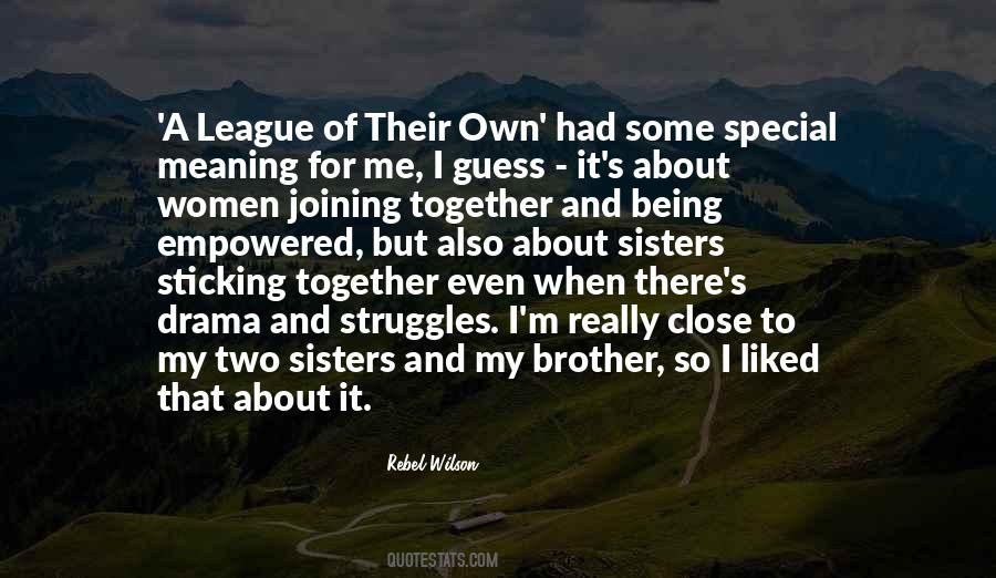 Quotes About Two Sisters #999600