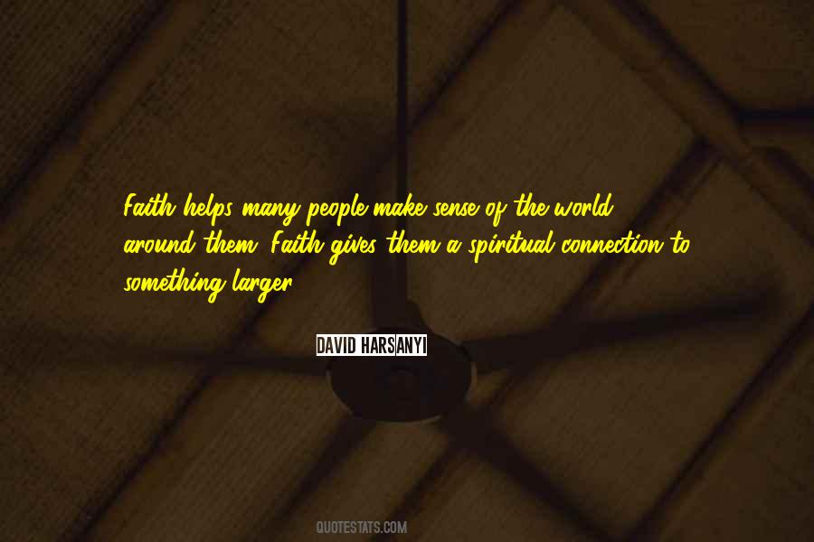Quotes About Spiritual Connection #1643275