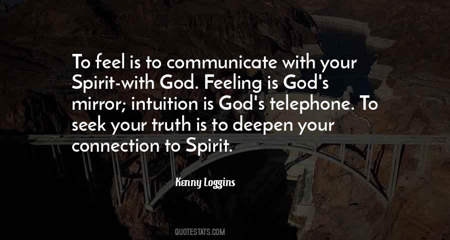 Quotes About Spiritual Connection #471956
