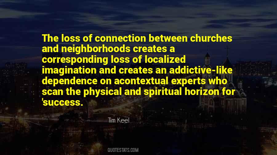 Quotes About Spiritual Connection #47451