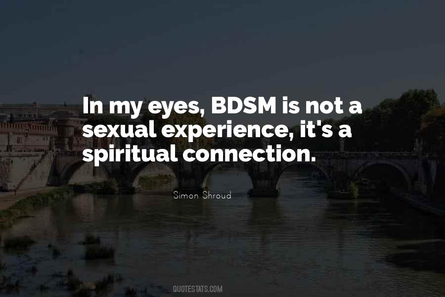 Quotes About Spiritual Connection #886832
