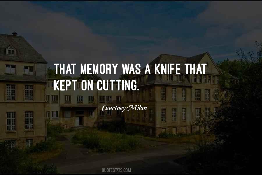 Quotes About Cutting #1780075