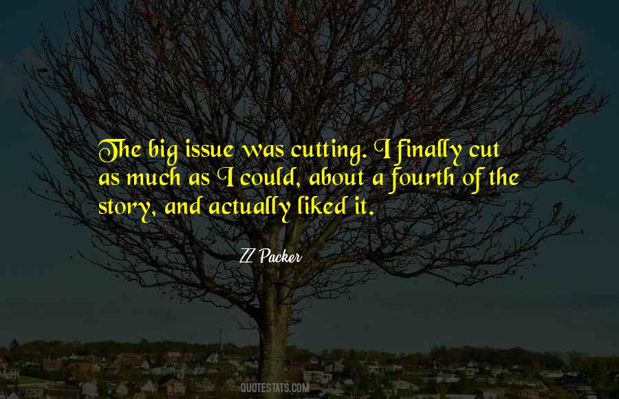 Quotes About Cutting #1872846