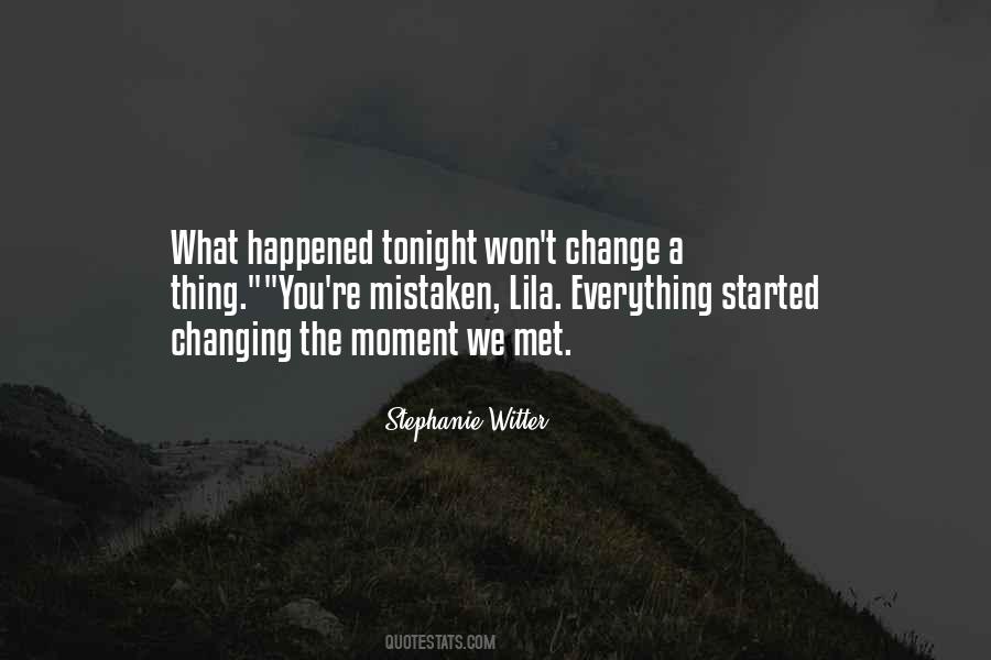 Changing Everything Quotes #312246