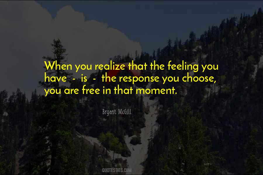 Quotes About The Moment You Realize #1452787
