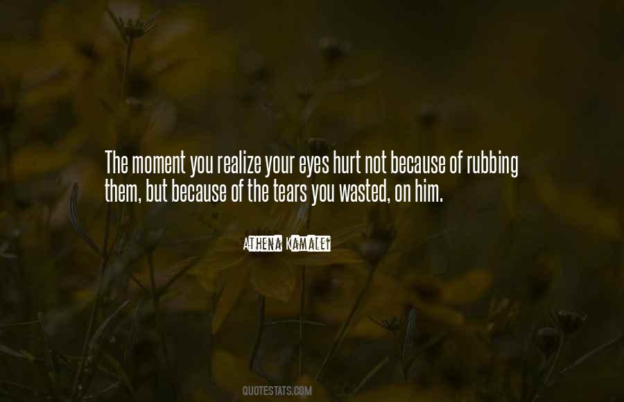 Quotes About The Moment You Realize #869222