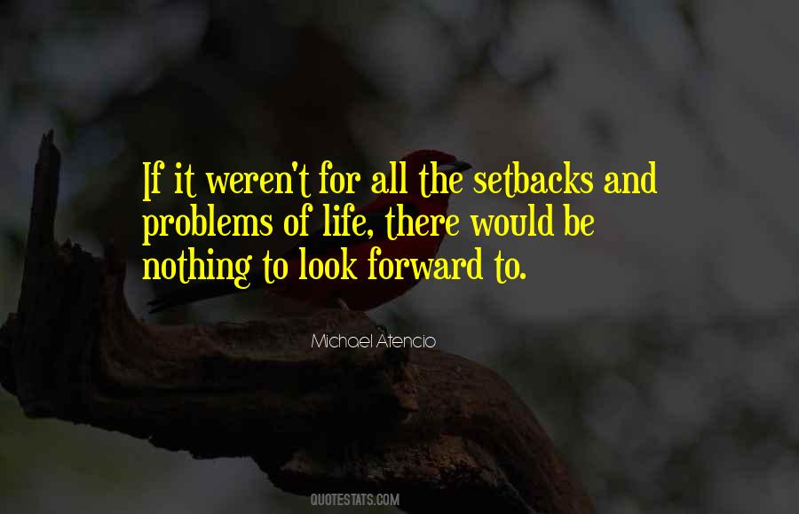 Quotes About Setbacks In Life #1161300