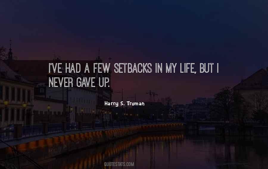 Quotes About Setbacks In Life #962045