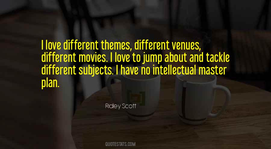 Quotes About Different Subjects #1333149