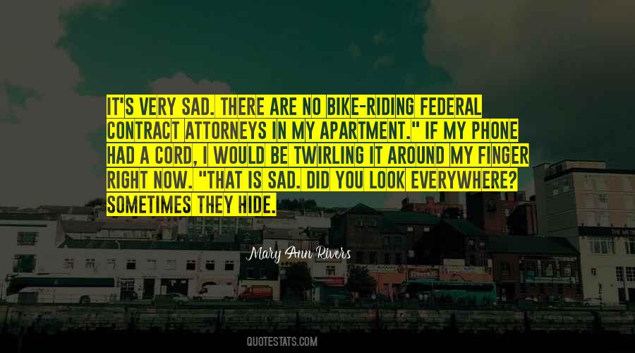 Quotes About Attorneys #1131452