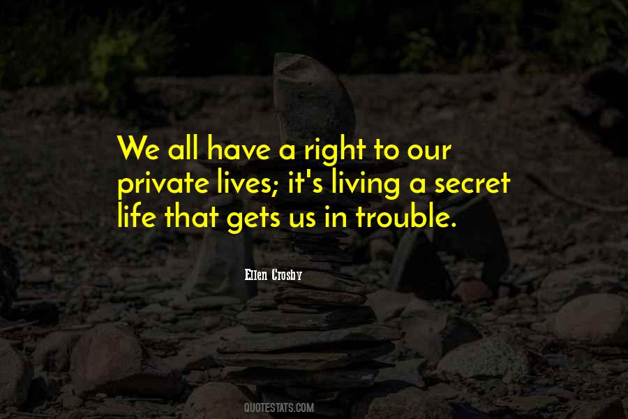 Quotes About Secret Life #1614744