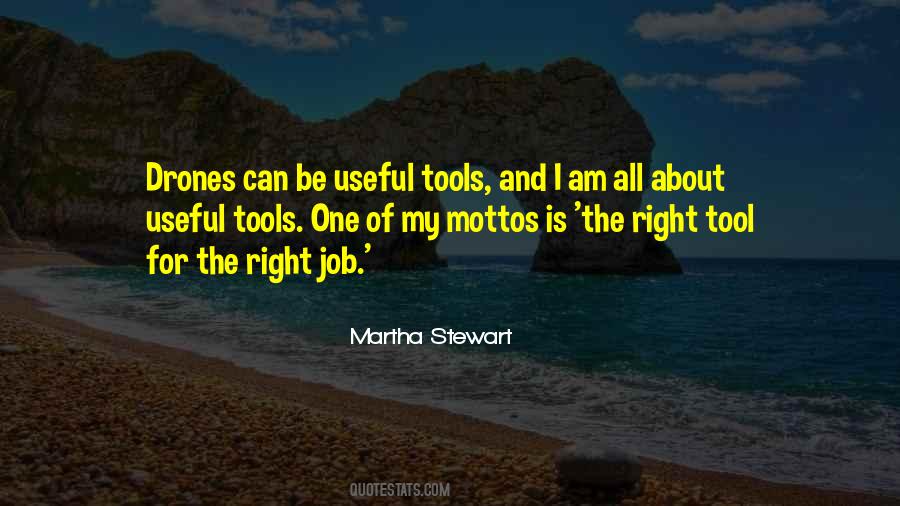 Quotes About Right Tools #169362
