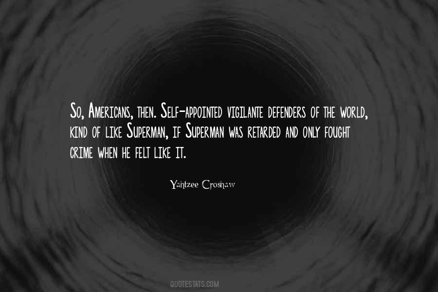 Quotes About Superheroes Superman #776813