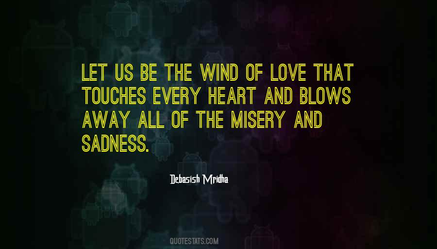 Quotes About Misery And Love #1275063