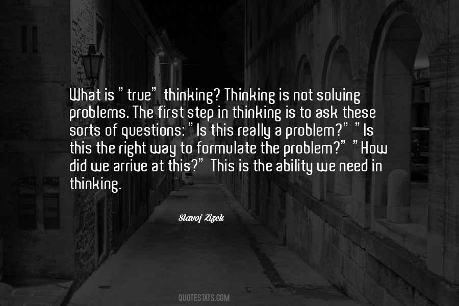 The Right Way Of Thinking Quotes #849561