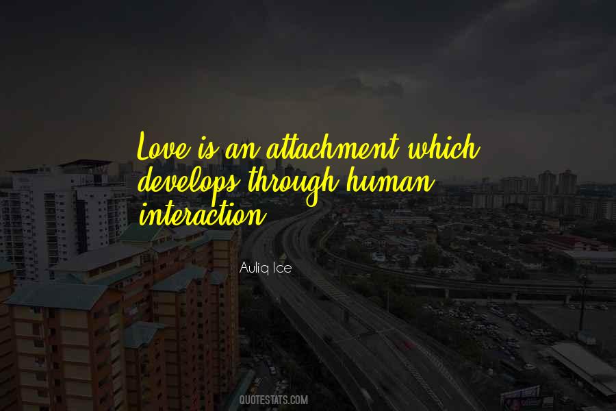 Love Without Attachment Quotes #326426
