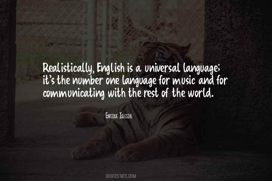 Quotes About English As A Universal Language #1599940