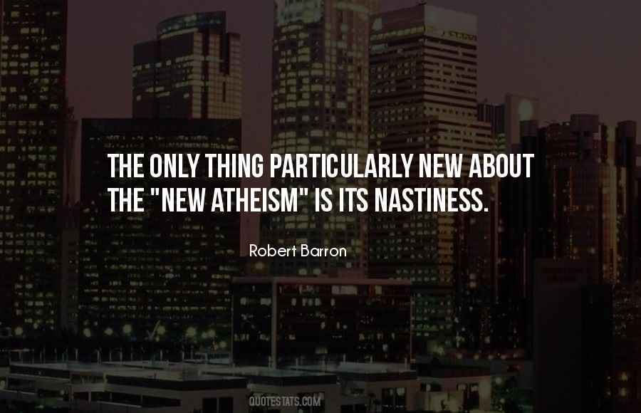 Quotes About Nastiness #1699939