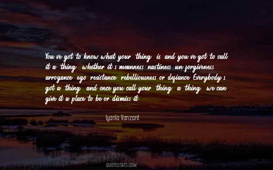 Quotes About Nastiness #426235